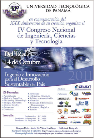 IV Congreso Nacional de Ingeniería, Ciencias y Tecnología / 11 al 14 de octubre de 2011 / http://www.congreso.utp.ac.pa/inscripciones-al-congreso