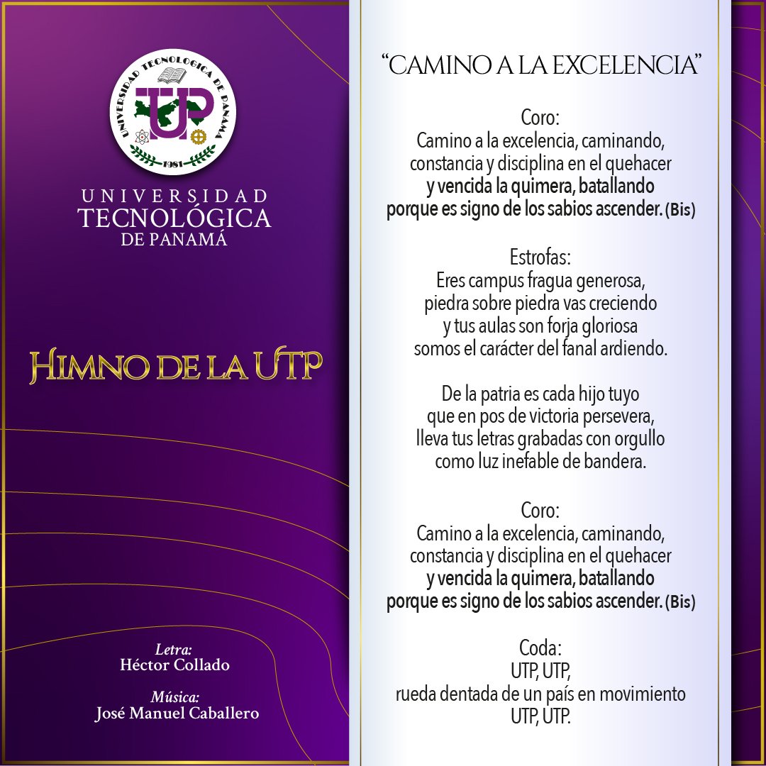 Letra del Himno de la UTP Camino a la Excelencia