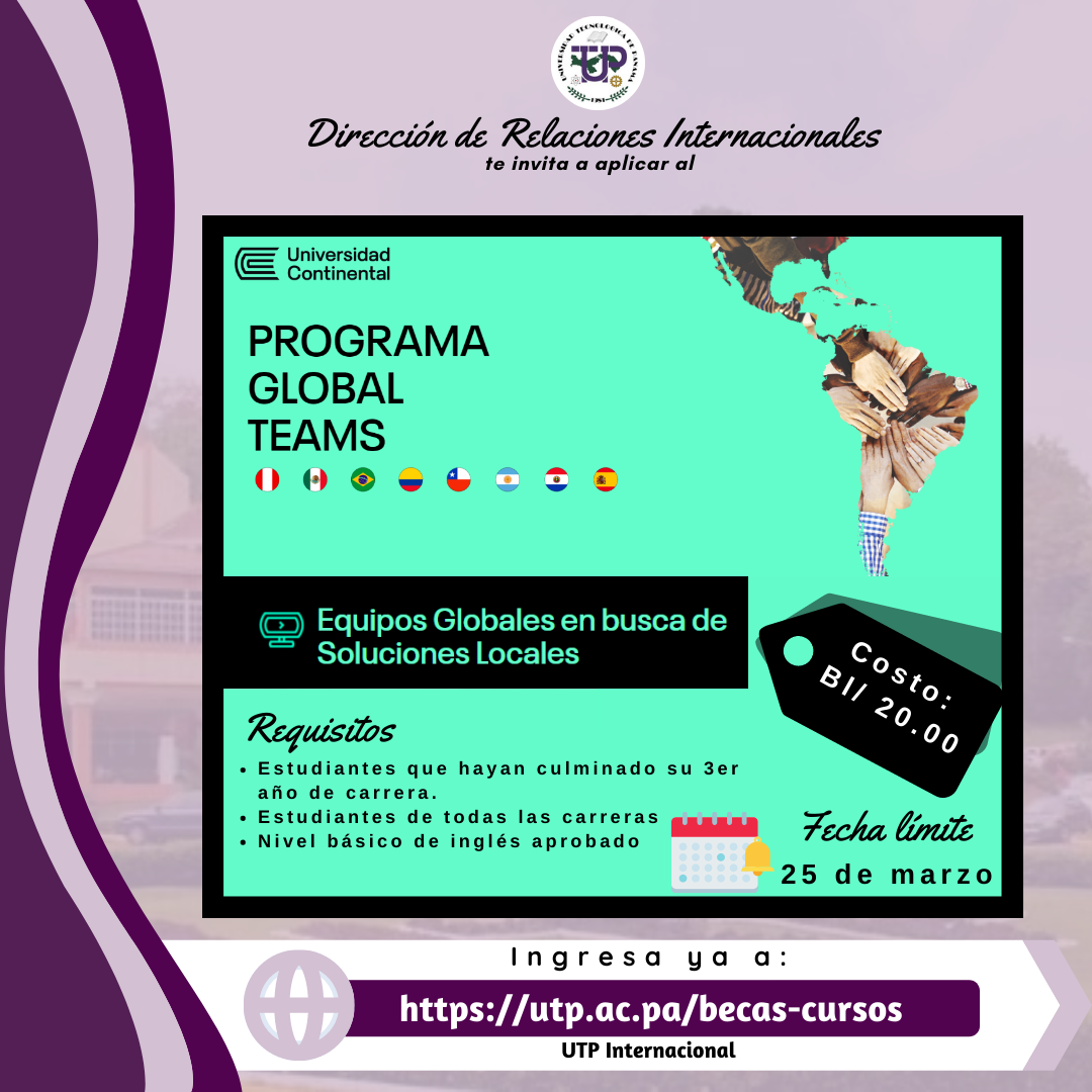 Convocatoria - Programa GLOBAL TEAMS | Universidad Tecnológica de Panamá