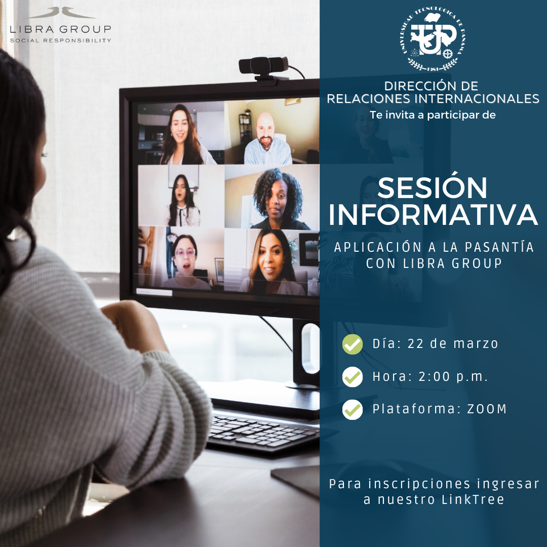 Sesión Informativa Internship With Libra Group Universidad Tecnológica De Panamá