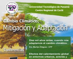 Conferencia:Cambio Climático;Mitigación y Adaptación