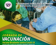 Jornada de Vacunación. Vacuna Bivalente contra Covid-19, protección contra la variante original y Ómicron 13 y 14 de febrero en horario de 9:00 a.m. a 2:00 p.m., en el Campus Central Dr. Víctor Levi Sasso, sótano del Edificio No. 3