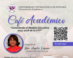 Café Académico 2024 Centro Regional de Panamá Oeste.