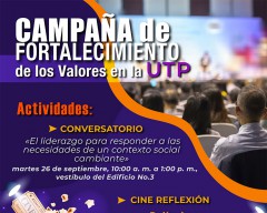 Campaña de Fortalecimiento de los Valores en la UTP