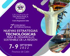 Segundo Congreso Internacional de Nuevas Estrategias Tecnológicas para el Desarrollo y Sostenible de la Región 