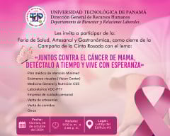 Universidad Tecnológica de Panamá - UTP, Feria de Salud Artesanal y Gastronómica, Cierre, Campaña, Cinta Rosada, Juntos Contra el Cáncer de Mama