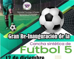 Gran Re-Inauguración de la Cancha Sintética 
