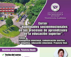 Universidad Tecnológica de Panamá - UTP, VRA, Curso, Habilidades Socioemocionales, Procesos de Aprendizaje, Educación Superior, 2024