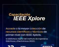 CAPACITACIÓN, IEEE XPLORE, BIBLIOTECA DIGITAL, IEEE, INGENIERIA 