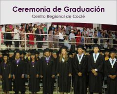 Ceremonia de Graduación, Centro Regional de Coclé