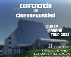 Conferencia de Ciberseguridad OWASP PANAMÁ TOUR 2022