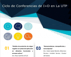 Ciclo de conferencias  I+D en la UTP - Campus Dr. Víctor Levi Sasso