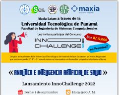 Concurso Inno Challenge 2022, 1 de septiembre a las 9:00 a. m. en el teatro auditorio, Edificio de postgrado, Universidad Tecnológica de Panamá