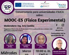 Conversatorio para universidades CSUCA: Sobre MOOC-ES(Física Experimental) 