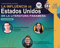 Conversatorio en línea: La Influencia de los Estados Unidos en la Literatura Panameña