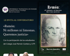 Invitación al Conversatorio Remón: Ni Millones ni limosna queremos justicia