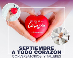 Septiembre a Todo Corazón: Conversatorios y Talleres, Educando Para Salvar Vidas