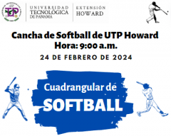 Cuadrangular de Softball 2024, Copa Lino Aparicio, a las 9:00 am en la Extensión Howard de la UTP