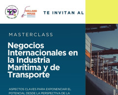 Master Class: Negocios Internacionales en la Industria Marítima y de Transporte 