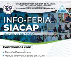 Se llevará  a cabo la feria INFO-FERIA SIACAP , el jueves 25 de mayo en un horario de 9:30 a.m. a 1:30 p.m.