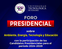Foro Presidencial: Ambiente, Energía, Tecnología y Educación