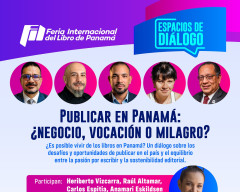 Publicar en Panamá: ¿Negocio, Vocación o Milagro? Publicar en Panamá: ¿Negocio, Vocación o Milagro?