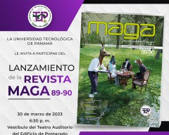 Lanzamiento de la Revista Maga 89-90, el día 30 de marzo a las 06:30 p.m. en el vestíbulo del Teatro Auditorio