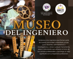 UTP, SISTEMA DE BIBLIOTECAS, SIBUTP MUSEO DEL INGENIERO, HISTORIA