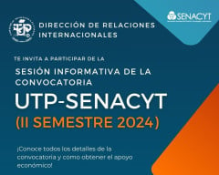 Invitación a Sesión Informativa de la Convocatoria UTP- SENACYT
