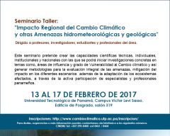 Seminario Taller: "Impacto Regional del Cambio Climático y otras Amenazas hidrometeorológicas y geológicas"