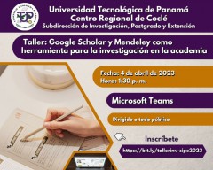 Taller: Scholar y Mendeley como herramienta para la investigación en la academia 