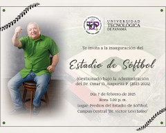 Inauguración del Estadio de Sóftbol de la UTP
