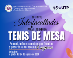 Selectivo Interfacultades para el Torneo de Tenis de Mesa Selectivo Interfacultades para el Torneo de Tenis de Mesa