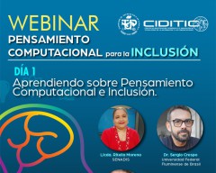 Webinar: Pensamiento Computacional para la Inclusión, martes 6 de junio, en un horario de 8:15 a.m. a 11:30 a.m.