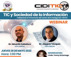 Webinar TIC y Sociedad de la Información en conmemoración del aniversario  del Centro de Investigación CIDITIC, el día 26 de mayo  a la 1:00 pm por micosoft teams