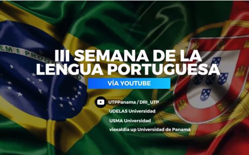 UTP escenario de la III Semana de la Lengua Portuguesa en Panamá.