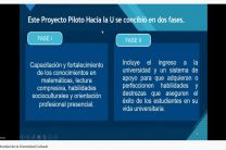 Primera y segunda fases del Proyecto “Hacia la U”.