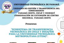 Celebración del Día Mundial de la Propiedad Intelectual - Ecosistema de Transferencia Tecnológica en Chile y Desafíos para la Universidad Tecnológica Metropolitana (UTEM).