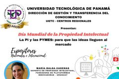 Celebración del Día Mundial de la Propiedad Intelectual - La PI y Las PYMES: para que las ideas lleguen al mercado.