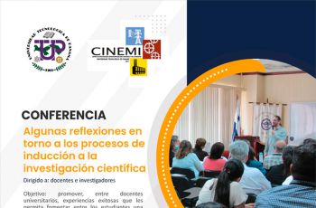 Presentan conferencia internacional de inducción a la investigación científica en la UTP